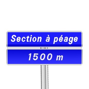 Panneau d'indication de pré-signalisation du début d'une section routière ou autoroutière à péage