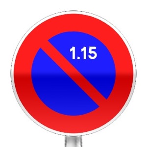 Panneau d'interdiction de stationner du 1er au 15 du mois